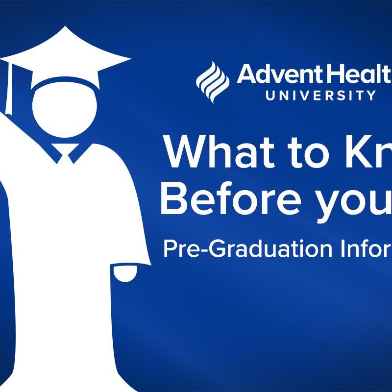What to know before Graduation